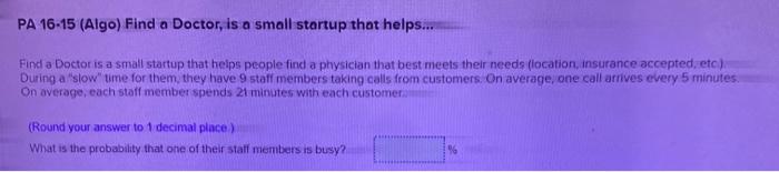 PA 16-15 (Algo) Find a Doctor, is a small startup