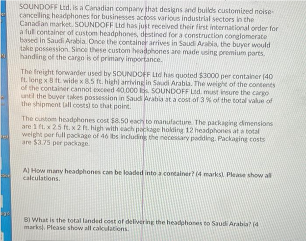 Please help!! Cr SOUNDOFF Ltd. is a Canadian
