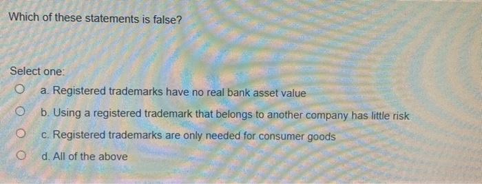 Conditions favorable for branding include Select