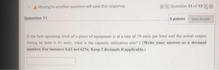 A Moving to another question will save this