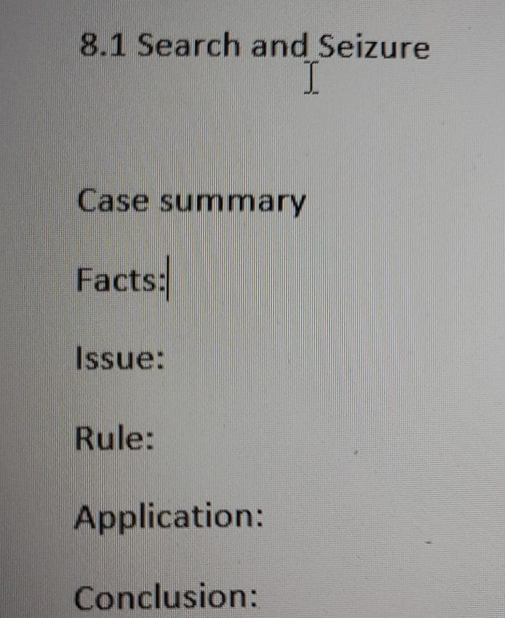 8.1 Search and Seizure I Case summary Facts: