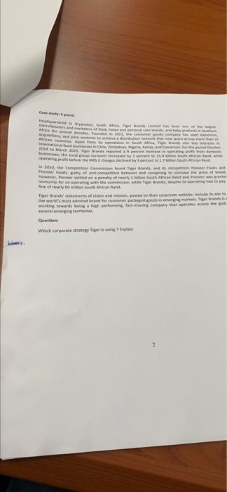 Which corporate strategy Tiger is using ? Explain