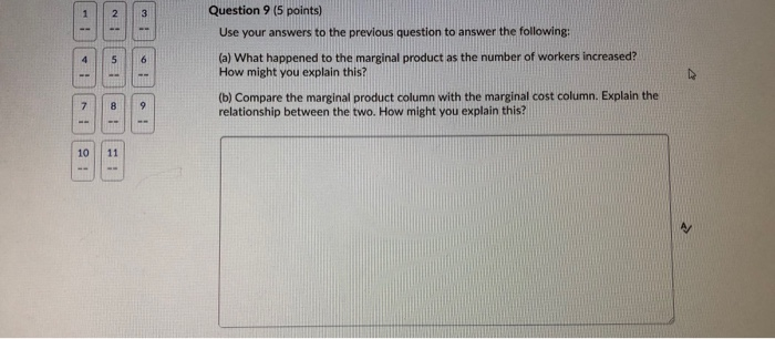 please helo Question 9 (5 points) Use your