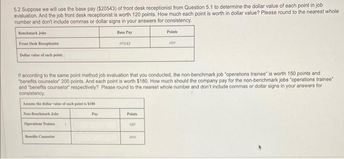 5.2 Suppose we will use the base pay ($20543) of
