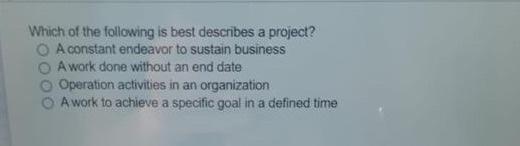 Which of the following is best describes a