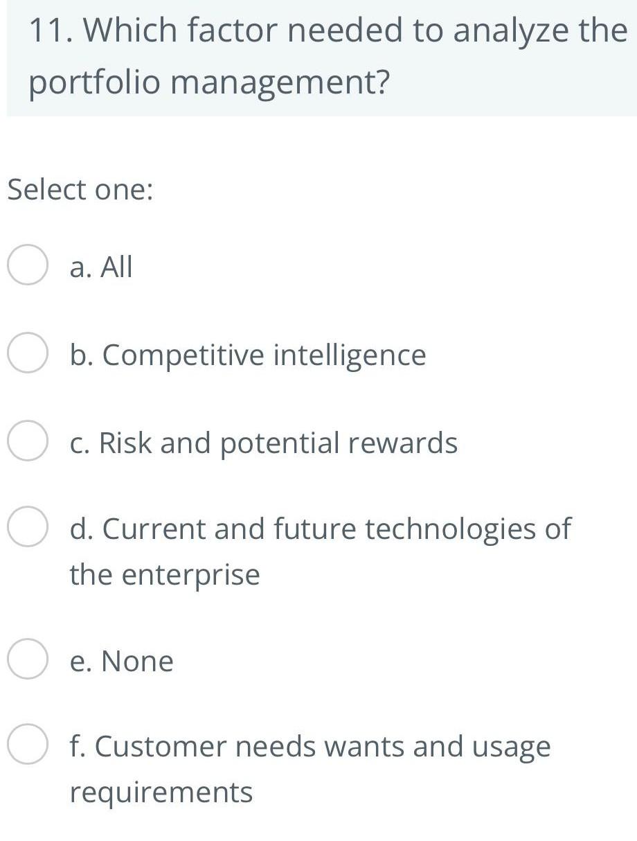 ........llllll 11. Which factor needed to analyze