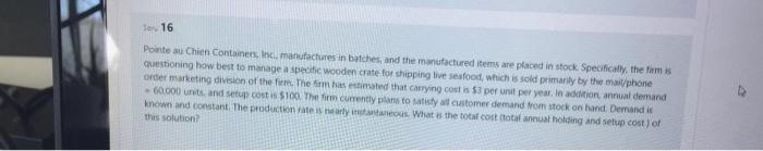 Soru 16 Pointe au Chien Containers, Inc.,