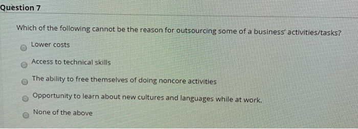 Question 7 Which of the following cannot be the