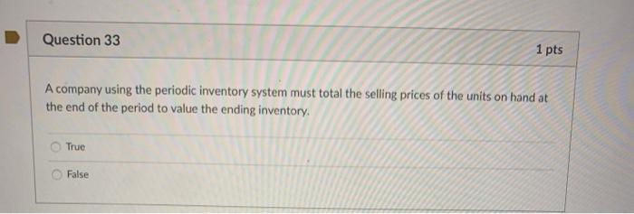 Question 29 If cost of goods sold does not equal