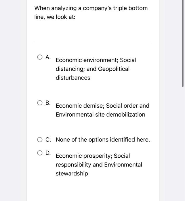 When analyzing a company's triple bottom line, we
