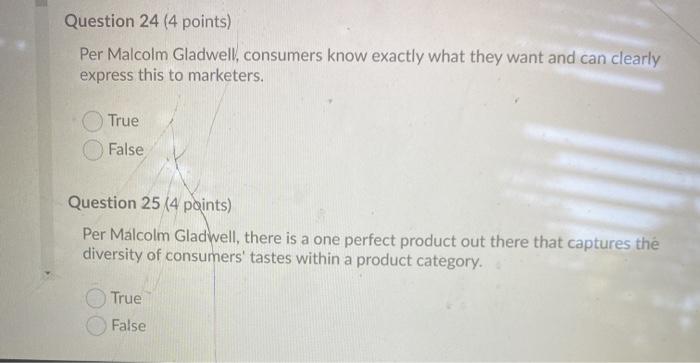 Question 24 (4 points) Per Malcolm Gladwell,