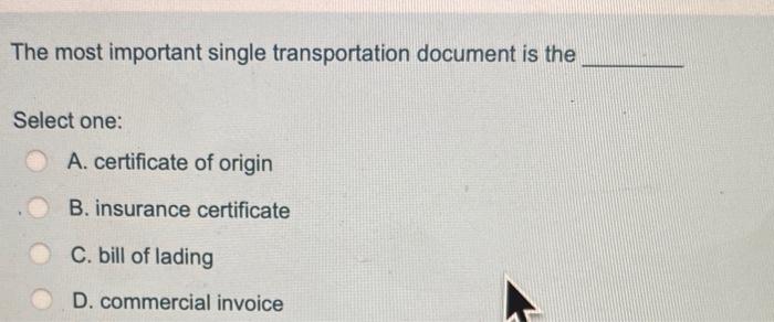 The most important single transportation document