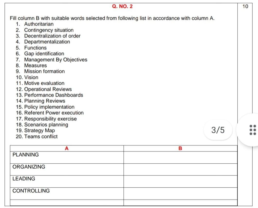 please help me out Q. NO. 2 10 Fill column B with