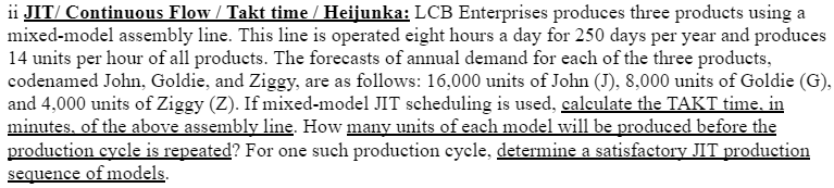 ii JIT/ Continuous Flow / Takt time / Heijunka: