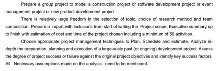 Prepare a group project to model a construction