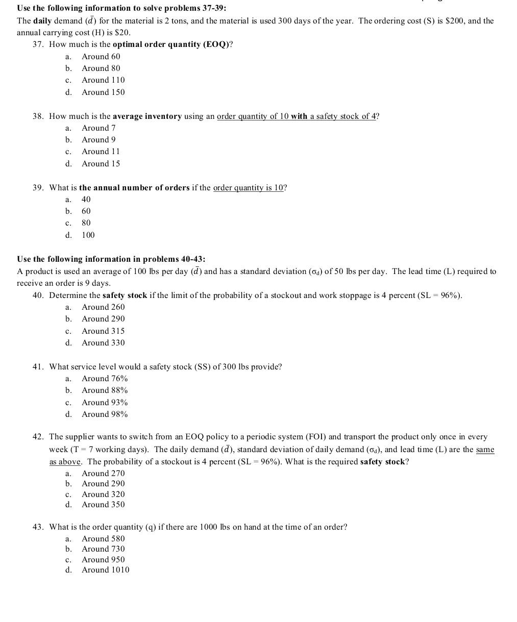 please show work Use the following information to