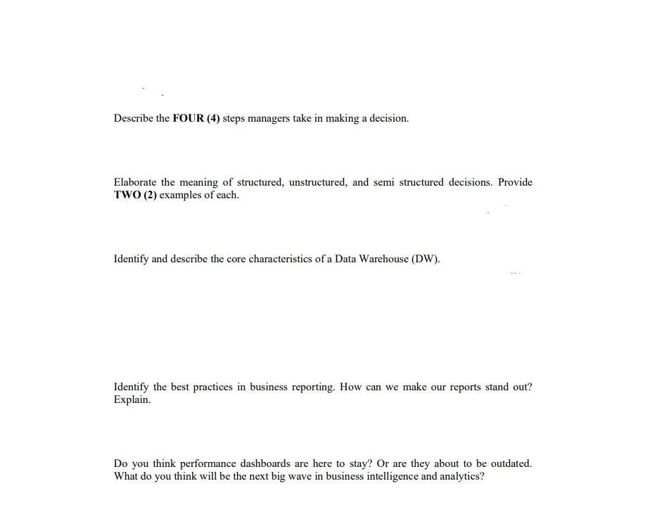 Describe the FOUR (4) steps managers take in