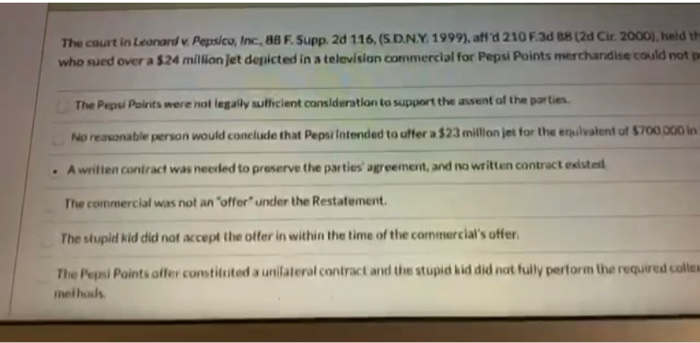 The court in Leonard v. Pepsico, Inc, a F. Supp.