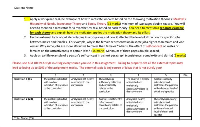 1. Apply a workplace real-life example of how to