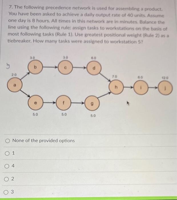 #6 help ASAP PLEASE 7. The following precedence