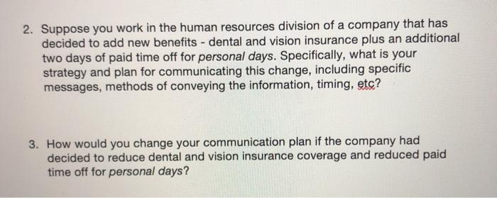 2. Suppose you work in the human resources