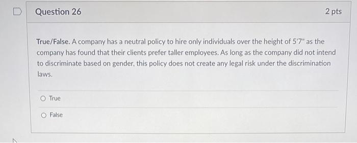 D Question 25 2 pts True/False Question. Harry