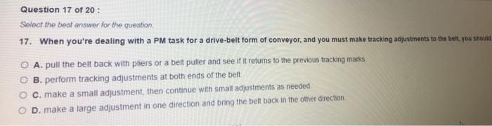 Question 17 of 20 : Select the best answer for