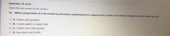 Question 17 of 20 : Select the best answer for