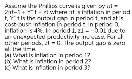 Assume the Phillips curve is given by mt =