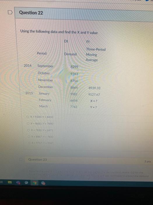 Question 22 Using the following data and find the