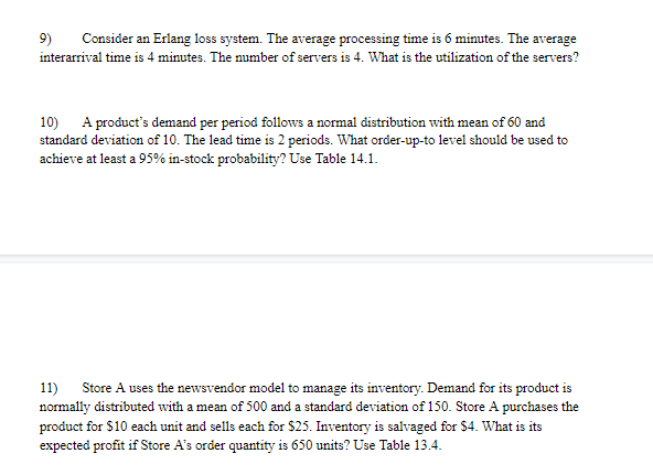 9) Consider an Erlang loss system. The average
