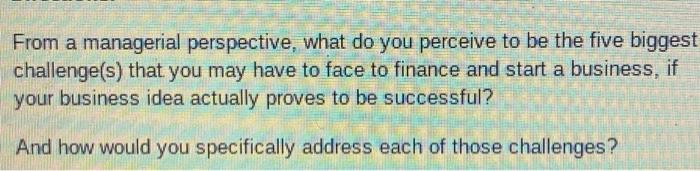 From a managerial perspective, what do you