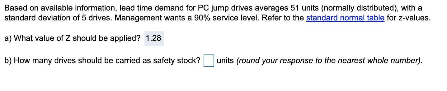 Based on available information, lead time demand