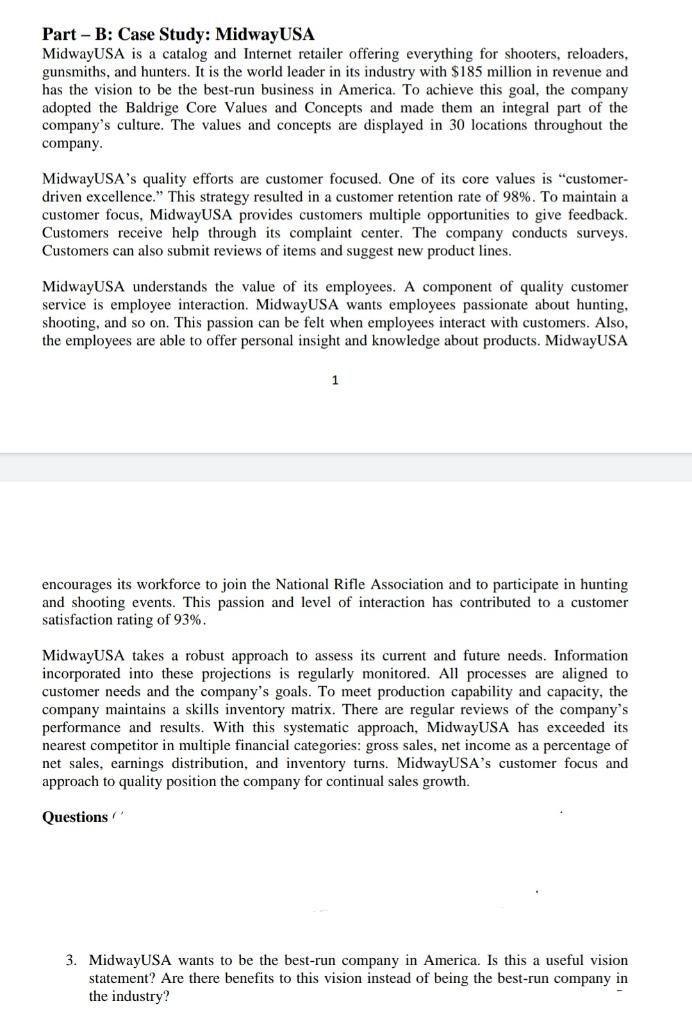 Part - B: Case Study: MidwayUSA MidwayUSA is a