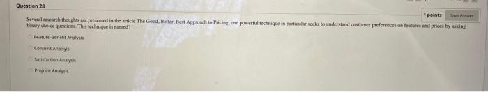 Question 28 1 points Several research thoughts