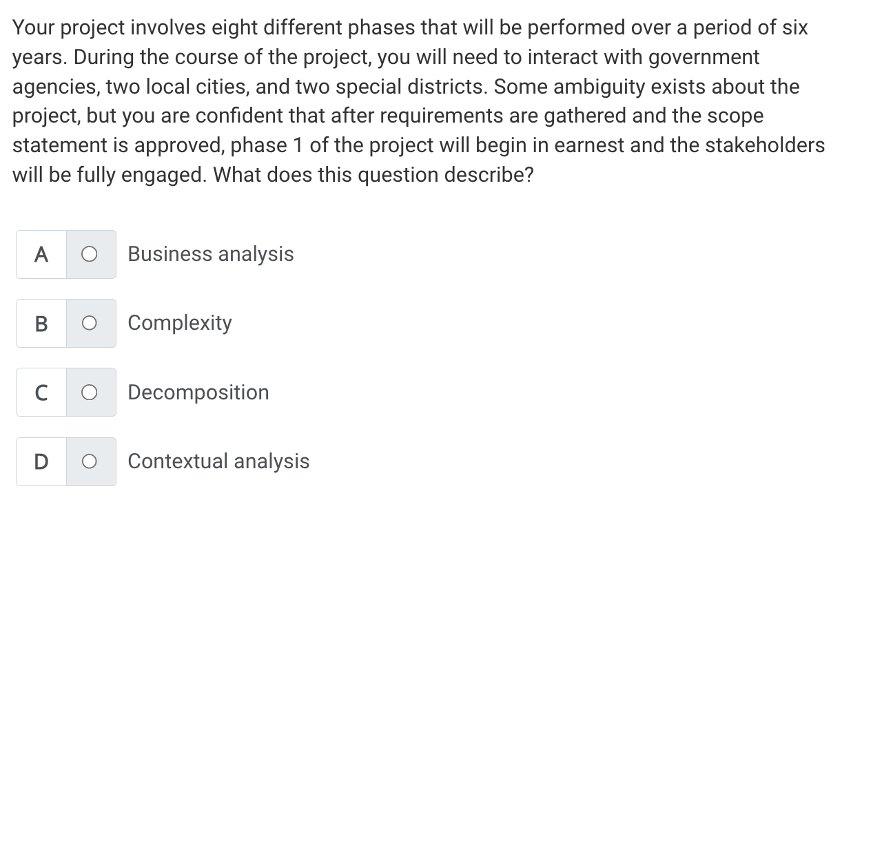 Your project involves eight different phases that