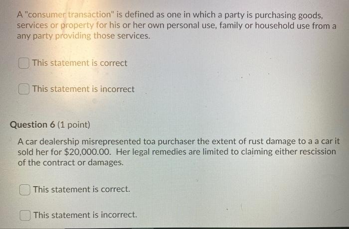 A"consumer transaction" is defined as one in