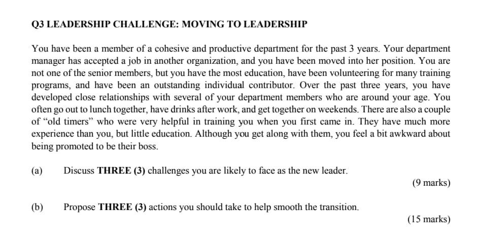 Q3 LEADERSHIP CHALLENGE: MOVING TO LEADERSHIP You