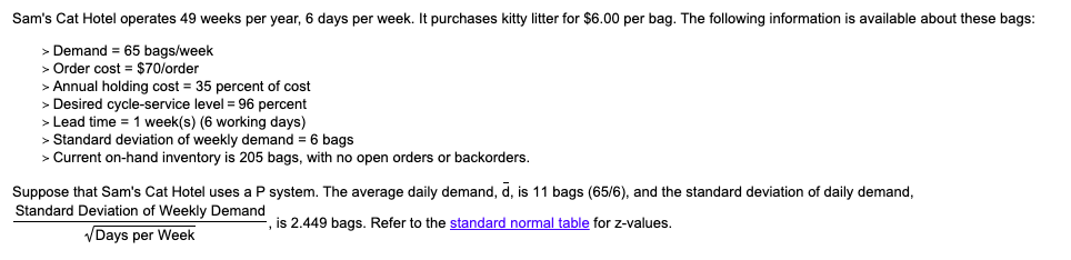 Sam's Cat Hotel operates 49 weeks per year, 6