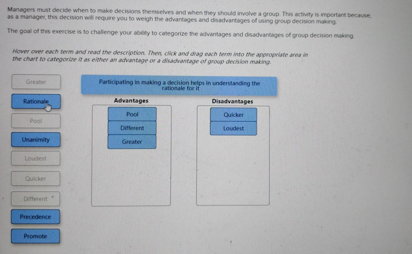 Managers must decide when to make decisions