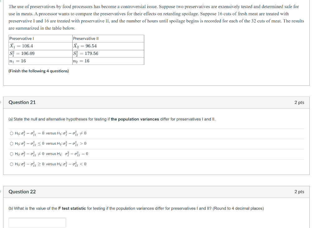 The use of preservatives by food processors has