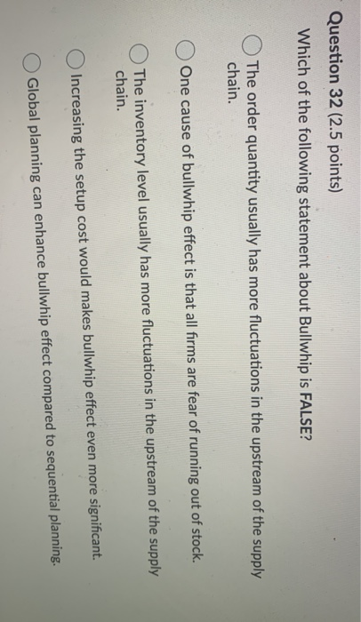 Question 31 (2.5 points) Saved Which of the