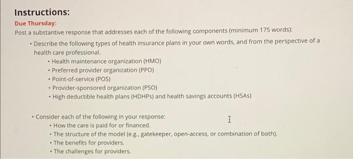Instructions: Due Thursday: Post a substantive
