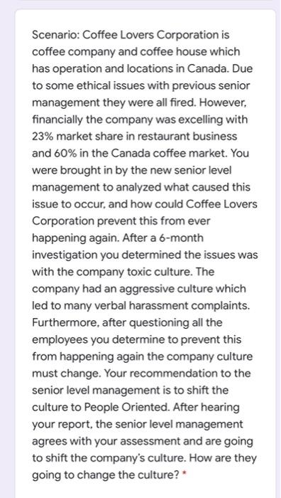 Scenario: Coffee Lovers Corporation is coffee