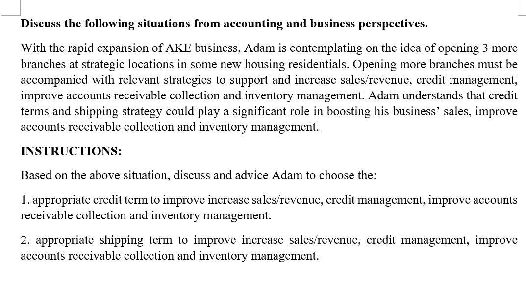 Discuss the following situations from accounting