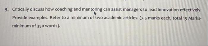 5. Critically discuss how coaching and mentoring