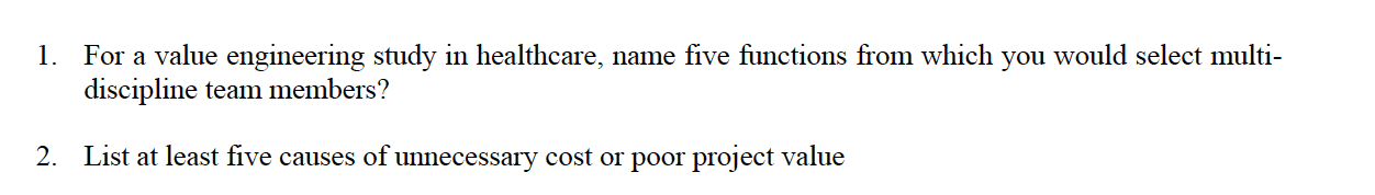 value engineering HW help : 1. For a value