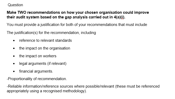 Question Make TWO recommendations on how your