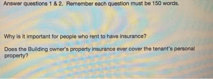 Answer questions 1 & 2. Remember each question