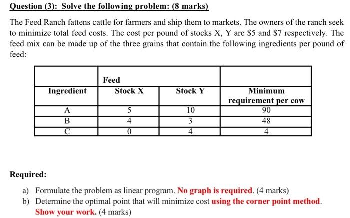 QUANTITATIVE ANALYSIS HELP PLEASE Question (3):